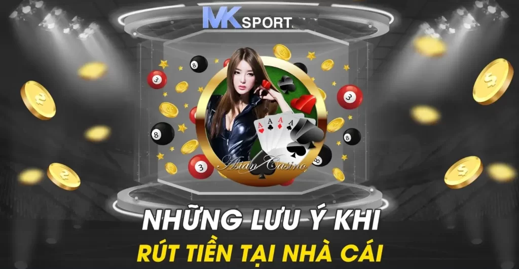 Hướng dẫn rút tiền mk sport chỉ 3 phút